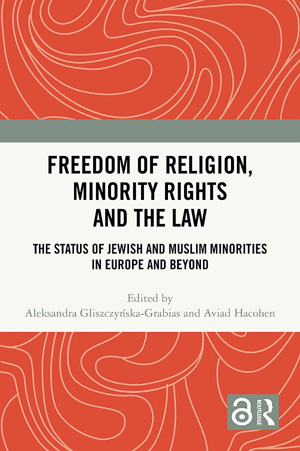 Freedom of Religion, Minority Rights and the Law