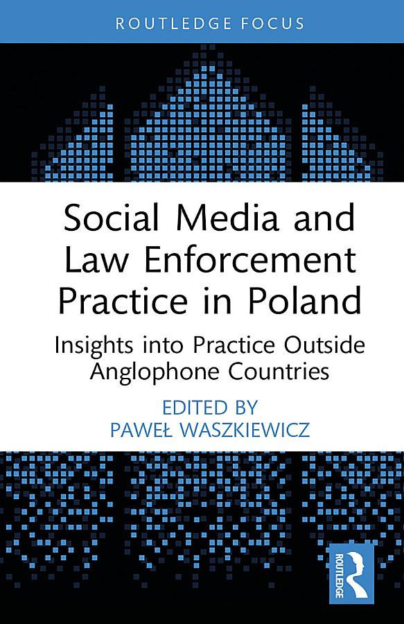 Social Media and Law Enforcement Practice in Poland