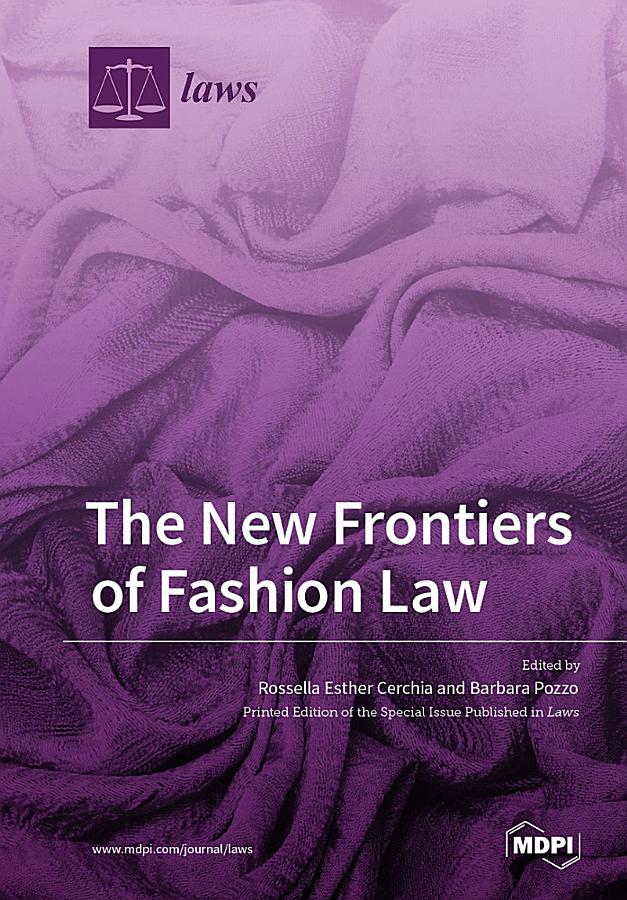 The New Frontiers of Fashion Law