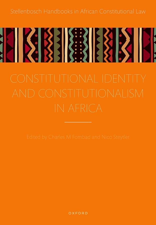 Constitutional Identity and Constitutionalism in Africa