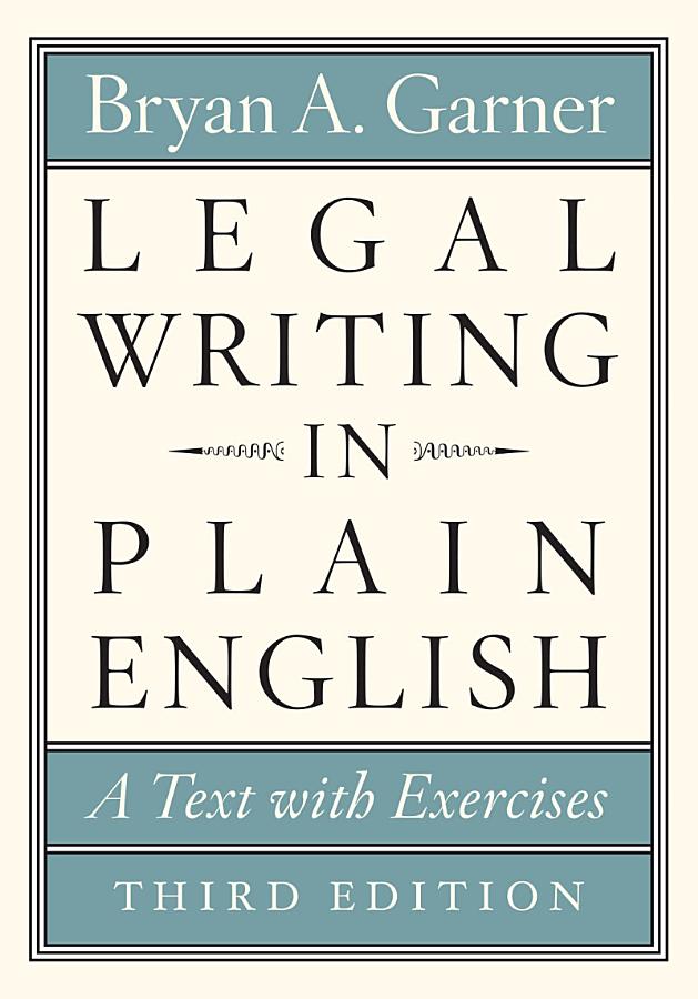 Legal Writing in Plain English, Third Edition