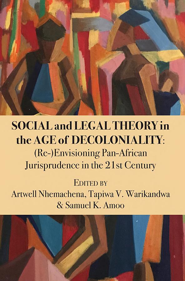 Social and Legal Theory in the Age of Decoloniality