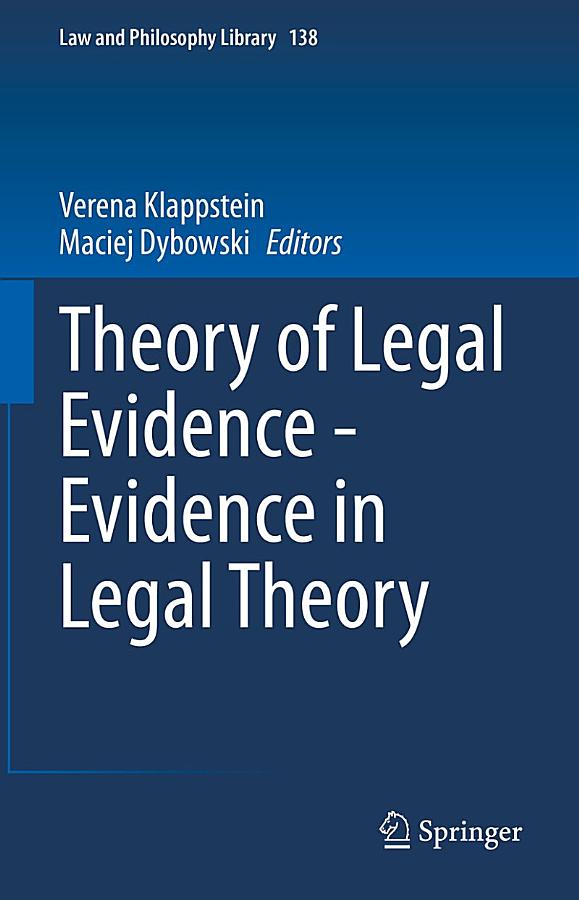 Theory of Legal Evidence - Evidence in Legal Theory