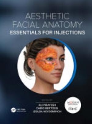Aesthetic Facial Anatomy Essentials for Injections
