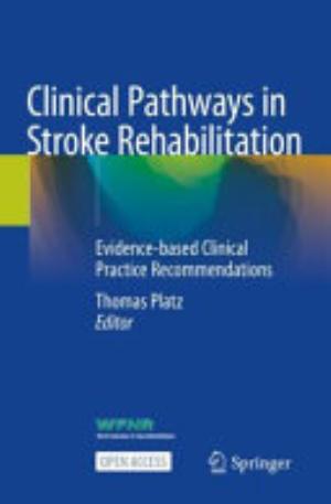 Clinical Pathways in Stroke Rehabilitation