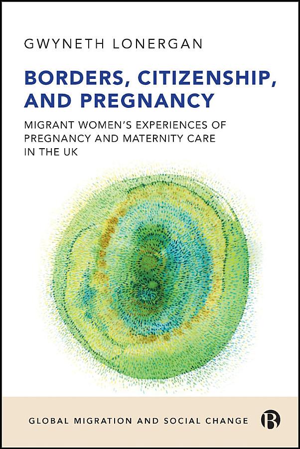 Borders, Citizenship, and Pregnancy