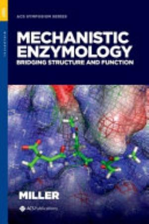 Mechanistic Enzymology