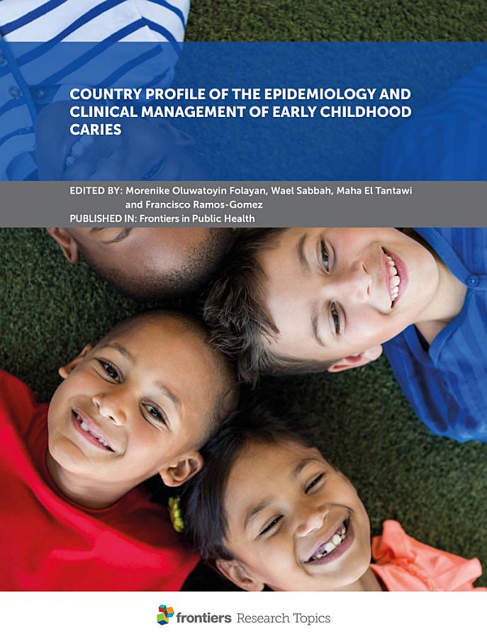 Country Profile of the Epidemiology and Clinical Management of Early Childhood Caries