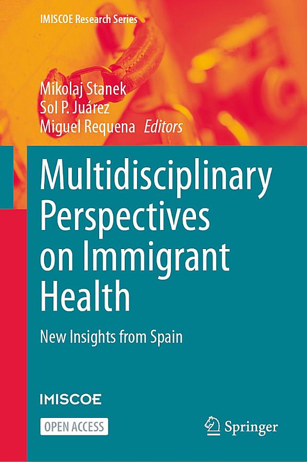 Multidisciplinary Perspectives on Immigrant Health