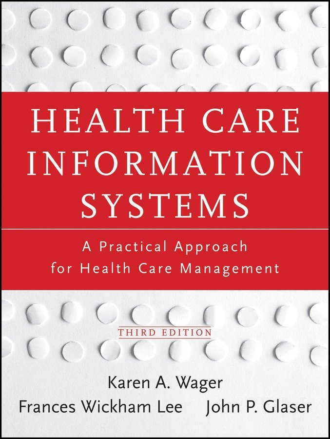 Health Care Information Systems
