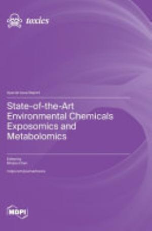 State-of-the-Art Environmental Chemicals Exposomics and Metabolomics
