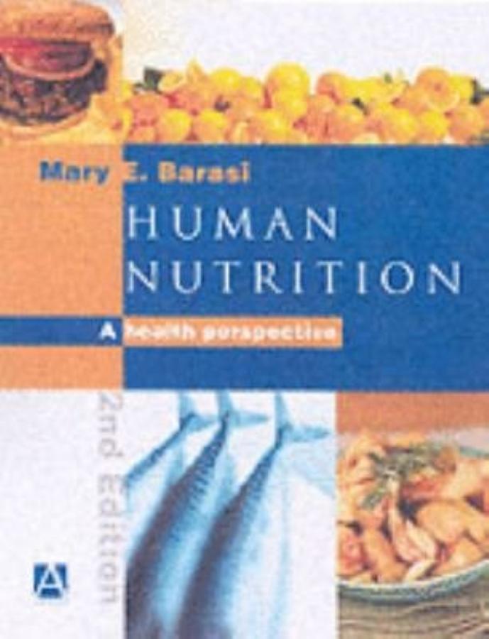 Human Nutrition, 2Ed