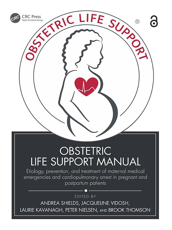 Obstetric Life Support Manual
