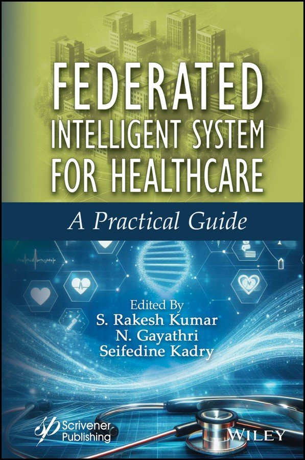 Federated Intelligent System for Healthcare