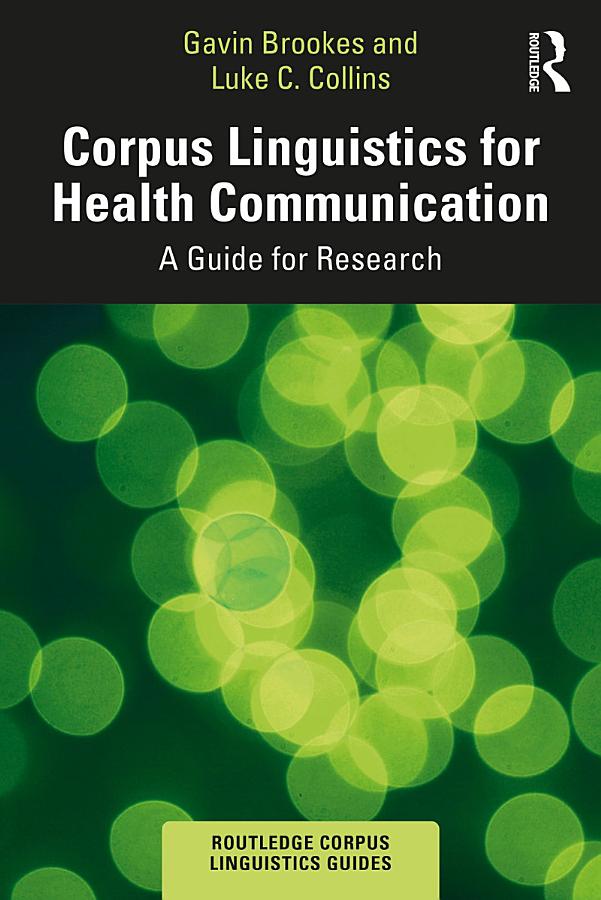 Corpus Linguistics for Health Communication
