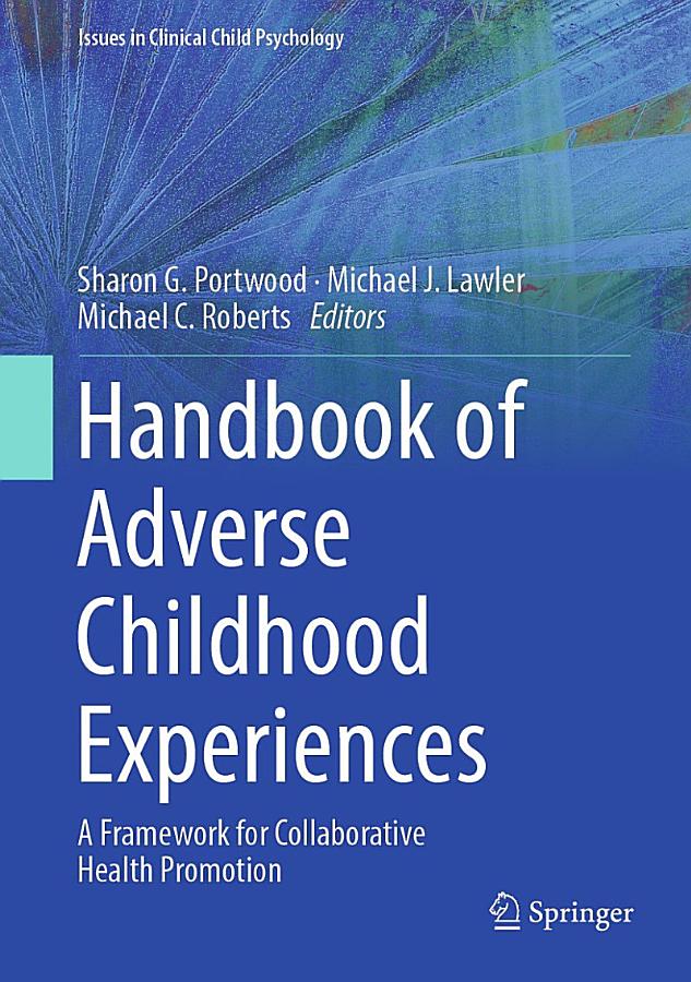 Handbook of Adverse Childhood Experiences