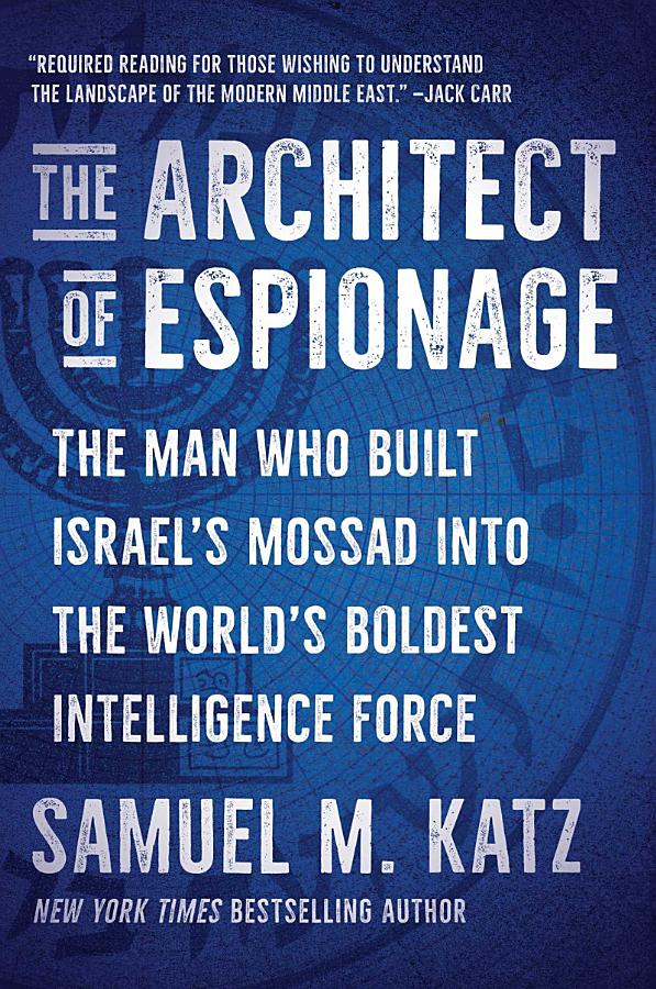 The Architect of Espionage