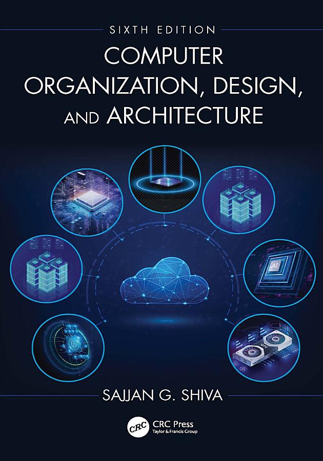 Computer Organization, Design, and Architecture