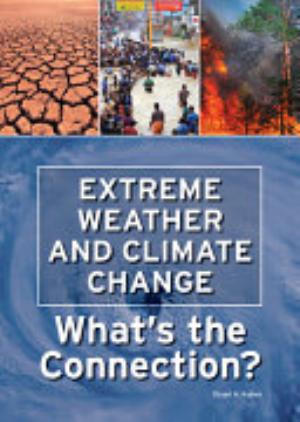 Extreme Weather and Climate Change: What's the Connection?