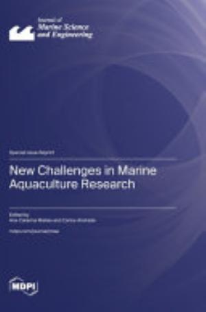 New Challenges in Marine Aquaculture Research