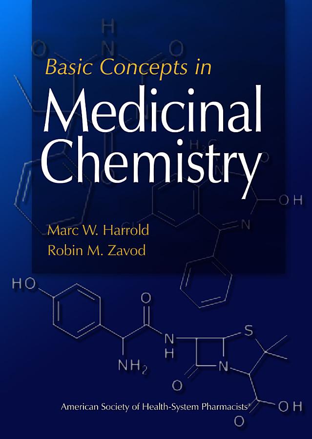 Basic Concepts in Medicinal Chemistry
