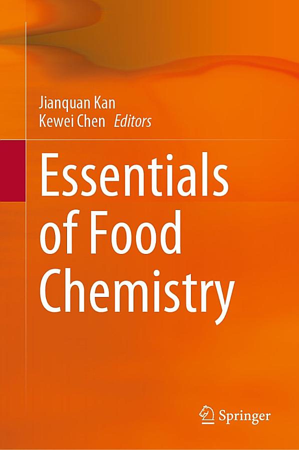 Essentials of Food Chemistry